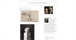 Desktop Screenshot of is-a-type-of-owl.blogspot.com