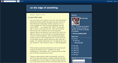 Desktop Screenshot of on-the-edge-of-something.blogspot.com