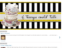 Tablet Screenshot of ifteacupscouldtalk.blogspot.com