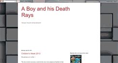 Desktop Screenshot of aboyandhisdeathrays.blogspot.com