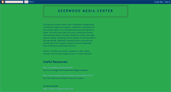 Desktop Screenshot of deerwoodmediacenter.blogspot.com