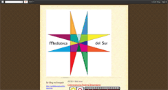 Desktop Screenshot of mediatecadelsur.blogspot.com