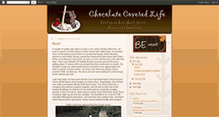 Desktop Screenshot of chocolatecoveredlife.blogspot.com