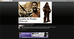 Desktop Screenshot of leonidasthewookie.blogspot.com