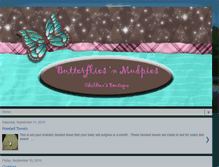 Tablet Screenshot of butterfliesnmudpieschildrensboutique.blogspot.com