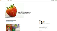 Desktop Screenshot of mytablescapes.blogspot.com