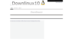 Desktop Screenshot of downlinux10.blogspot.com