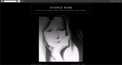 Desktop Screenshot of divorcebomb.blogspot.com