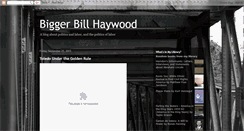 Desktop Screenshot of biggerbillhaywood.blogspot.com