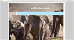 Desktop Screenshot of multiculturalfriends.blogspot.com
