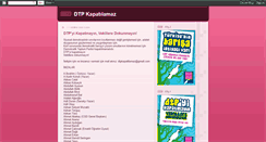 Desktop Screenshot of dtpkapatilamaz.blogspot.com