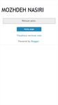 Mobile Screenshot of mozhdehnasiri.blogspot.com