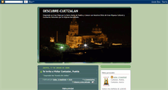 Desktop Screenshot of descubre-cuetzalan.blogspot.com