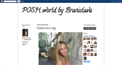 Desktop Screenshot of poshworldbybranislava.blogspot.com