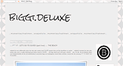 Desktop Screenshot of biggideluxe.blogspot.com