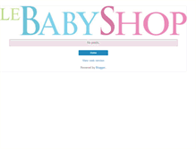 Tablet Screenshot of lebabyshop.blogspot.com