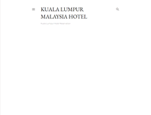 Tablet Screenshot of kualalumpurmalaysiahotel.blogspot.com