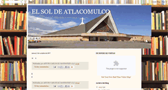 Desktop Screenshot of elsoldeatlacomulco.blogspot.com