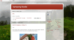 Desktop Screenshot of kampong-foodie.blogspot.com