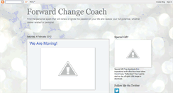 Desktop Screenshot of forwardchangelifecoach.blogspot.com