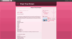 Desktop Screenshot of gingersnapdesigns.blogspot.com