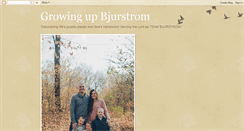 Desktop Screenshot of growingupbjurstrom.blogspot.com