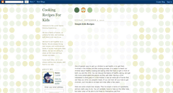 Desktop Screenshot of cookingrecipesforkids.blogspot.com