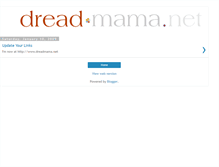 Tablet Screenshot of dreadmama.blogspot.com