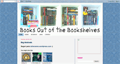 Desktop Screenshot of booksoutofthebookshelves.blogspot.com