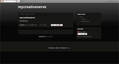 Desktop Screenshot of mycreativenerve.blogspot.com