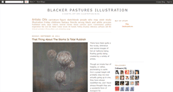Desktop Screenshot of blackerpasturesillustration.blogspot.com