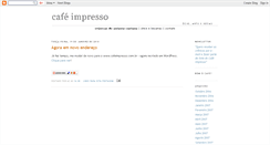 Desktop Screenshot of cafeimpresso.blogspot.com