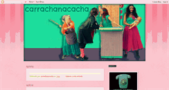 Desktop Screenshot of carrachanacacha.blogspot.com