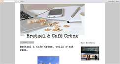 Desktop Screenshot of bretzeletcafecreme.blogspot.com