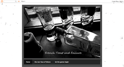 Desktop Screenshot of frenchtoastandfailure.blogspot.com