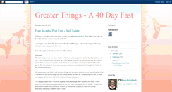 Desktop Screenshot of greaterthings-40dayfast.blogspot.com