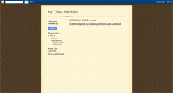 Desktop Screenshot of helpmytimemachine.blogspot.com