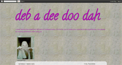 Desktop Screenshot of debadeedoodah.blogspot.com