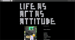 Desktop Screenshot of lifeasartasattitude.blogspot.com