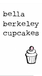 Mobile Screenshot of bellaberkeleycupcakes.blogspot.com