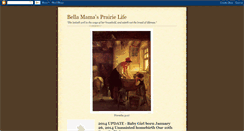 Desktop Screenshot of bellamamasprairielife.blogspot.com