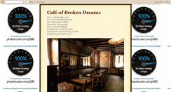Desktop Screenshot of cafeofbrokendreams.blogspot.com