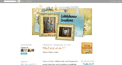 Desktop Screenshot of cobblehousecreations.blogspot.com