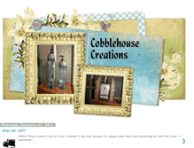 Tablet Screenshot of cobblehousecreations.blogspot.com