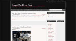 Desktop Screenshot of forgetthedresscode.blogspot.com