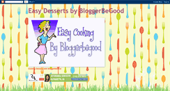 Desktop Screenshot of easydessertsbybloggerbegood.blogspot.com