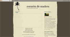 Desktop Screenshot of corazonmadera.blogspot.com