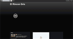 Desktop Screenshot of elrinc0ngris.blogspot.com