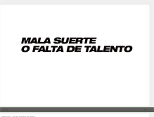 Tablet Screenshot of malasuerteofaltadetalento.blogspot.com