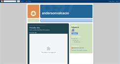Desktop Screenshot of andersonvalcacio1n.blogspot.com